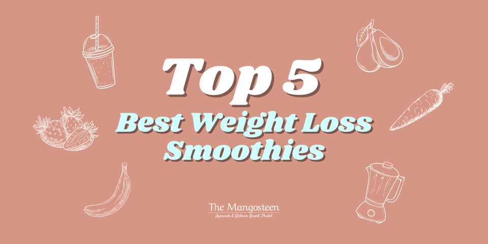 Top 5 Weight Loss Smoothies